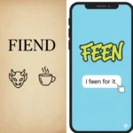 feen / fiend