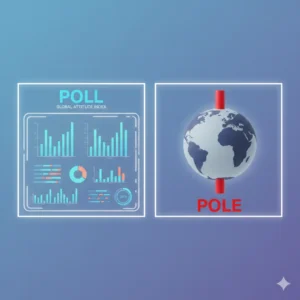 poll / pole